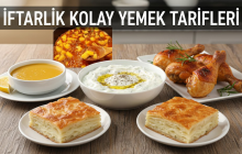 İftarlık Kolay Yemek Tarifleri